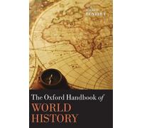 Bentley - Oxford Handbook of World History - New hardback or cased boo - X555z