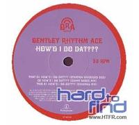 Bentley Rhythm Ace - Howd I Do Dat [12" VINYL]