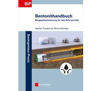 Bentonithandbuch : Ringspaltschmierung fur den Rohrvortrieb