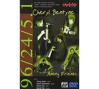 Bentyne, Cheryl - Among Friends [DVD AUDIO]