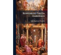 Benvenuto Tisi Da Garofalo