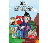 Benx und die Hexen der Bataquampa, DoctorBenx, Kruger 9783960962182 New.