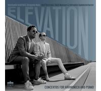 Benyamin Nuss, Konstantin Reinfeld - Elevation - Concertos for Harmonica and Piano