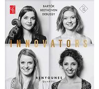 Benyounes Quartet - Bartok/Beethoven/Debussy: Innovators
