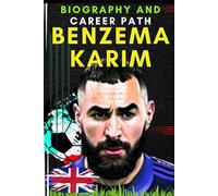 Benzema Karim: Biography and Career path (Small Success Stories in English)
