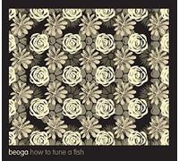 Beoga - How To Tune A Fish