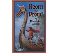 Beorn the Proud (Living History Library S.)