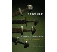 Beowulf: A Dual-Language Edition
