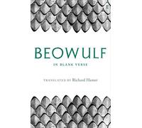 Beowulf: In Blank Verse
