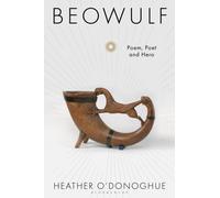 Beowulf : Poem, Poet and Hero