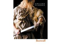 Beowulf – The Classic Anglo-Saxon Epic – Collins Classics (Harper Collins Publishers)