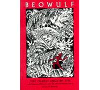 Beowulf: The Oldest English Epic. Translated into alliterative verse with a crit