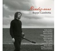 BEPPE GAMBETTA - Rendez-Vous