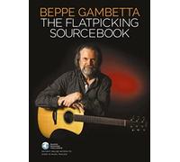 Beppe Gambetta - The Flatpicking Sourcebook