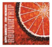BEPPE GAMBETTA/TONY MCMANUS: ROUND TRIP - CD