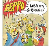 BEPPO - Wir alten Germanen / Beppo laß die Geige los / 100.05.103