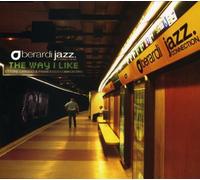 Berardi Jazz Connect - The Way I Like