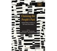 Berber Bevernage Claiming the People's Past (Hardback)