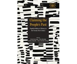 Berber Bevernage Claiming the People's Past (Hardback)