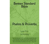 Berean Standard Bible - Psalms & Proverbs: Large Print - 3rd Edition