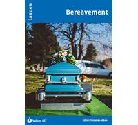 Bereavement: 407 (Issues): Issues: PSHE & RSE Resources For Key Stage 3 & 4