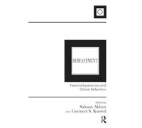 Bereavement: Personal Experiences and Clinical Reflections