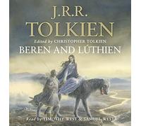 Beren and Lúthien – Unabridged Edition – Harper Collins Publishers