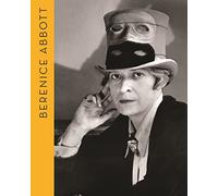 Berenice Abbott: Portraits of Modernity