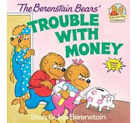 Berenstain Bears Trouble Money (Berenstain Bears First Time Books)