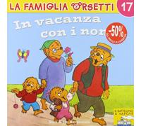 Berenstain Jan - In Vacanza Con I Nonni!