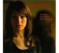 Berg: Piano Sonata; Ravel: Miroirs; Schumann: Humoreske