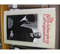 Berg-Schoenberg Correspondence - Selected Letters