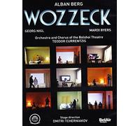 Berg: Wozzeck (Georg Nigl, Mardi Byers, Bolshoi Opera / Currentzis) [DVD] [2010] [2012]