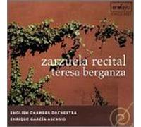 Berganza, Teresa - Zarazuela Recital