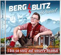 Bergblitz Daniel - I Bin So Stolz Auf..