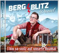 Bergblitz Daniel I Bin So Stolz Auf.. (CD)