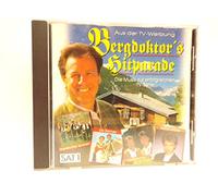 Bergdoktor's Hitparade - Kastelruther Spatzen, Heimat-Duo Judith & Mel, Steintaler mit Bettina..
