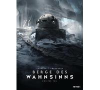 Berge des Wahnsinns - Zweiter Teil: Durchgängig farbig illustrierte Ausgabe im Sonderformat