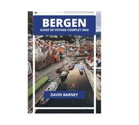 BERGEN GUIDE DE VOYAGE COMPLET 2026