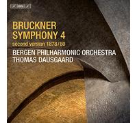 Bergen Philharmonic Orchestra; Thomas Dausgaard - Anton Bruckner: Symphony No. 4