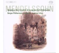 Bergen Po:Litton - Mendelssohn: Symphonies Nos.3 5