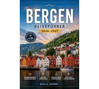 BERGEN REISEFÜHRER 2026-2027: Ihre saisonale Route durch Norwegens Fjordtor