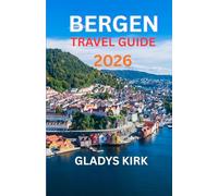 BERGEN TRAVEL GUIDE 2026: A First-Timer’s Journey Through Fjords, Mountains, Culture, and Coastal Life