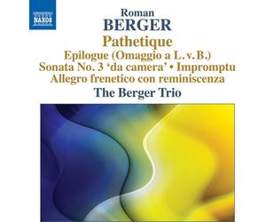 Berger / Berger Trio - Pathetique Sonata No. 3 Da Camera - Allegro Frenet [New C