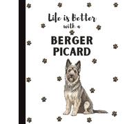 Berger Picard Notebook: Cute Dogs Lover Journal Diary for Writing, Notes, Thoughts, and Daily Reflections | Perfect Gift for Dog Moms, Dads, Students, Teens, Kids, Pet Owners, Puppy Lovers, Adults