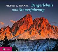 Bergerlebnis und Sinnerfahrung