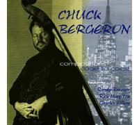 Bergeron, Chuck - Compositions Coast to Coast