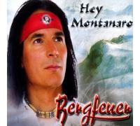 Bergfeuer - Hey Montanaro
