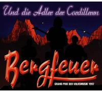 Bergfeuer - Und die Adler der Cordilleren