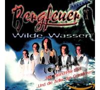 Bergfeuer - Wilde Wasser